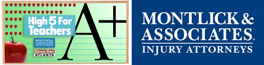 Alt text: Good Day Atlanta logo promoting High 5 for Teachers next to Montlick & Associates Injury Attorneys logo
