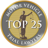 "Top 25 Motor Vehicle Trial Lawyers" gold seal, indicating attorney's expertise in vehicle injury cases.